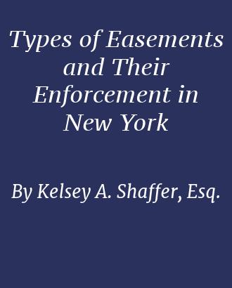 Types of Easements and Their Enforcement in New York